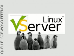 Muss es wirklich virtuelle Hardware sein?: Linux-VServer