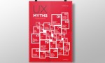 32 Mythen über UX und Webdesign. (Grafik: Zoltán Gócza und Alessandro Giammaria, uxmyths.com)