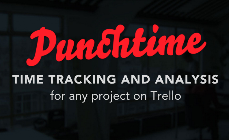 Punchtime: Zeiterfassung und Analyse für deine Trello-Projekte