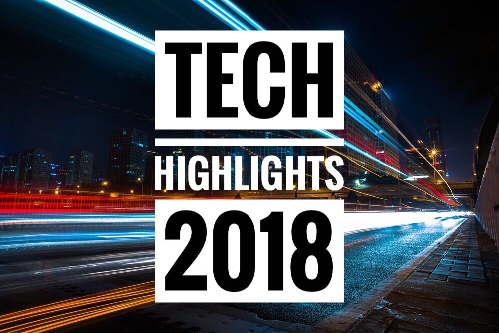 Große Aha-Momente: Was hat uns das Tech-Jahr 2018 gebracht?
