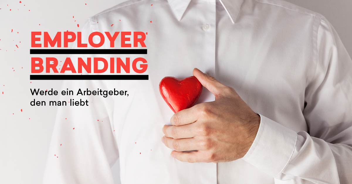 Gratis Guide „Employer-Branding – Werde ein Arbeitgeber, den man liebt“